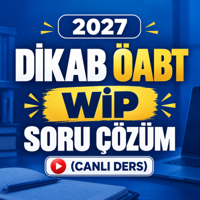 2026 DİKAB ÖABT WİP SORU ÇÖZÜM 