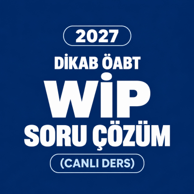 2027 WİP SORU ÇÖZÜM PAKETİ(CANLI DERS)
