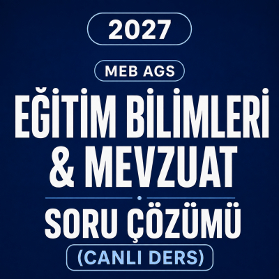 EĞİTİM BİLİMLERİ VE MEVZUAT SORU ÇÖZÜMÜ 